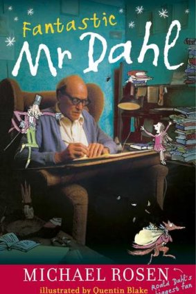 <i>Fantastic Mr. Dahl</i> by Michael Rosen. Published by Penguin Australia, October 24. 2012.