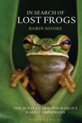 <i>In Search of Lost Frogs</i>, by Robin Moore
