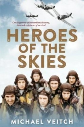 <i>Heroes of the Skies</i> by Michael Veitch