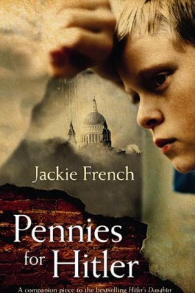 <em>Pennies for Hitler</em> by Jackie French. HarperCollins, $15.99.