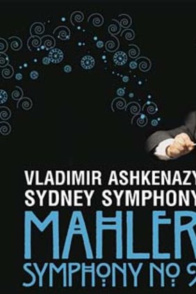 <em>Mahler Symphony No. 9</em> by Vladimir Ashkenazy and the Sydney Symphony.