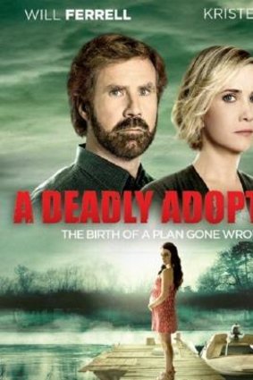 Poster of Will Ferrell and Kirsten Wiig's new telemovie, <i>A Deadly Adoption</i>.