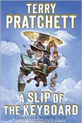 Sharp fun:  A Slip of the Keyboard by Terry Pratchett.