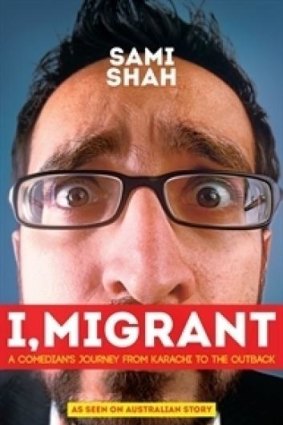 I, Migrant by comedian Sami Shah.