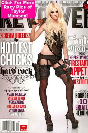 Over-exposed ... Taylor Momsen on the cover of Revolver.