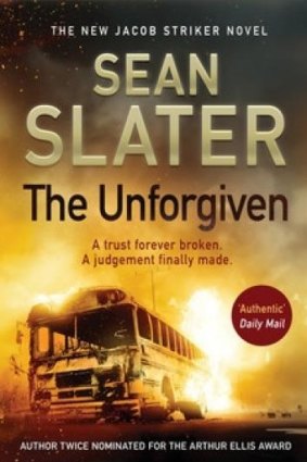 <i>The Unforgiven</i>, by Sean Slater.