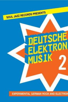 <i>Deutsche Electronische Musik Volume 2</i>: Various Artists.