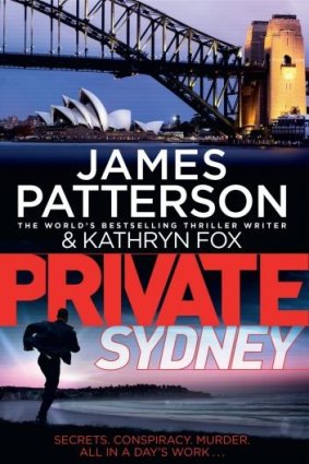 <i>Private Sydney</i> by James Patterson and Kathryn Fox.