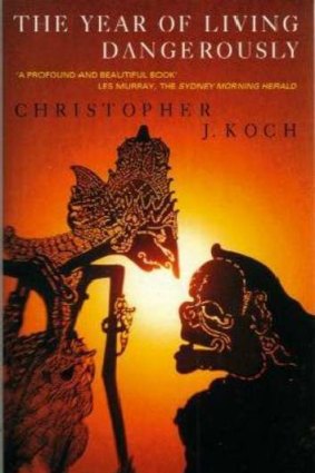 Christopher Koch book cover- The Year of Living Dangerously
