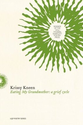 <i>Eating my Grandmother</i> by Krissy Kneen.