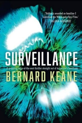 Surveillance, by Bernard Keane.