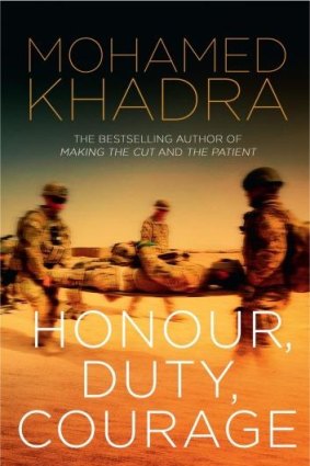 Honour, Duty, Courage,  Mohamed Khadra.