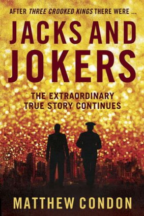 <i>Jacks and Jokers</i>, by Matthew Condon.