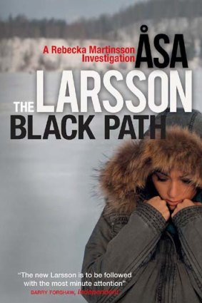 <em>The Black Path</em> by Asa Larsson. Pan Macmillan, $22.99.
