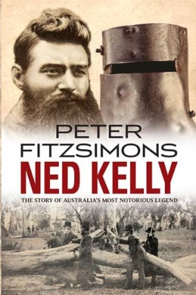 <em>Ned Kelly</em> by Peter FitzSimons.