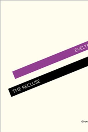 The Recluse by Evelyn Juers
