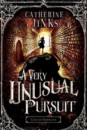 Monster-inhabited Victorian London: A Very Unusual Pursuit, by Catherine Jinks.