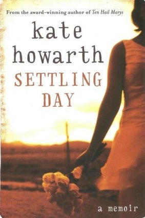 <i>Settling Day</i> by Kate Howarth.