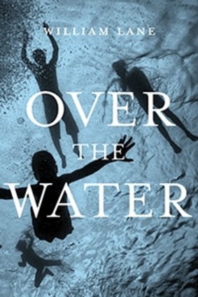 Evocative: Over the Water by William Lane is moody and unsettling.