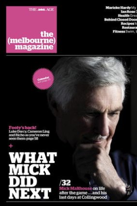Read the full Malthouse interview in tomorrow's <i>Melbourne Magazine</i>. Free with <i>The Age</i>.
