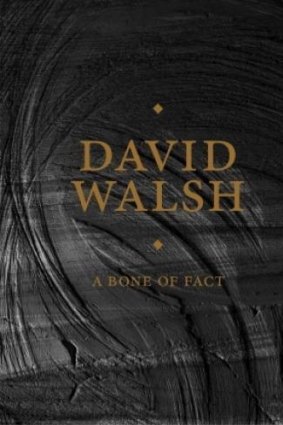 <i>A Bone of Fact</i>, by David Walsh.