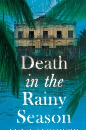Death in the Rainy Season, by  Anna Jaquiery.