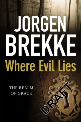 <i>Where Evil Lies</i>,by Jorgen Brekke.