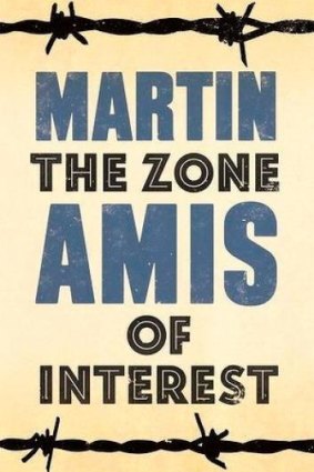 Awkward: <i>The Zone of Interest</i> by Martin Amis.