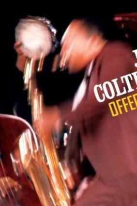 John Coltrane: The Offering.