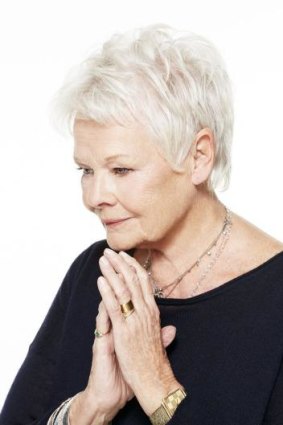 Judi Dench: 'The thing is to just go on doing things as long as you can.'