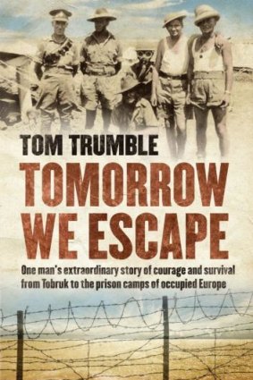 Tomorrow We Escape, by Tom Trumble.