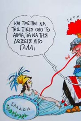 Illustration: Stathis Stavropoulos. A pallid Athena, representing Greece, lies weakly on the ground as a buxom German Valkyrie sucks her blood. The bubble: "Do you have to take my blood in order to give me a little milk?"