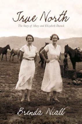 <em>True North: The Story of Mary and Elizabeth Durack</em> by Brenda Niall. Text Publishing, $32.99.