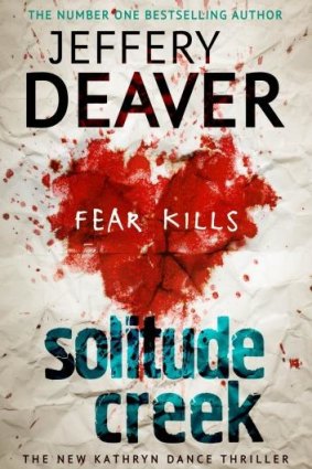 Jeffery Deaver <i>Solitude Creek</i>.