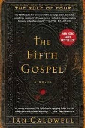 <i>The Fifth Gospel</i>, by Ian Caldwell.