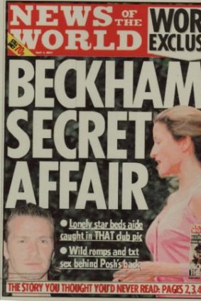 Big scoop: the News of the World devotes its first seven pages to revealing the affair between David Beckham and Rebecca Loos.
