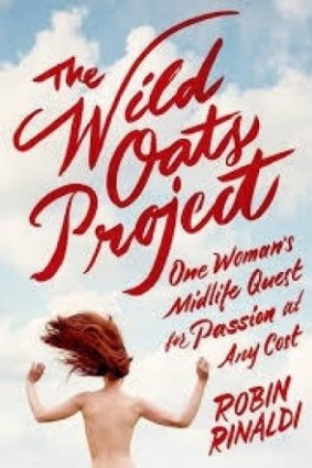 <i> The Wild Oats Project</i>, by Robin Rinaldi.
