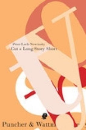 <i>Cut a Long Story Short</i>, by Peter Lach-Newinsky.