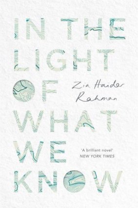 <i>In the Light of What We Know</i>, by Zia Haider Rahman.