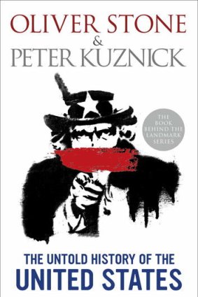 Ambitious ... <i>The Untold History of the United States</i> by Oliver Stone and Peter Kuznick.