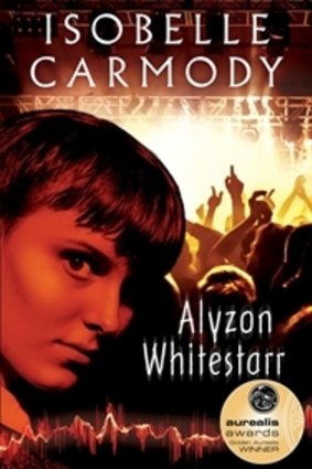 Alyzon Whitestarr, by Isobelle Carmody, returns in a re-edited version.