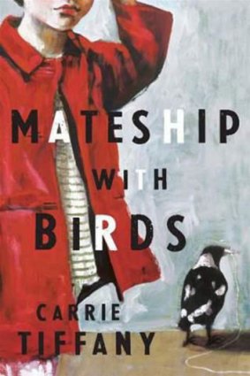 <i>Mateship with Birds</i> by Carrie Tiffany.