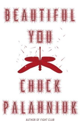Sneering: Beautiful You by Chuck Palahniuk.