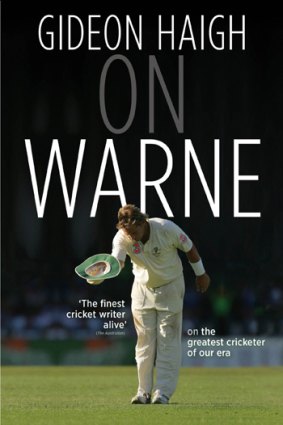Compelling study ... <i>On Warne</i> by Gideon Haigh.