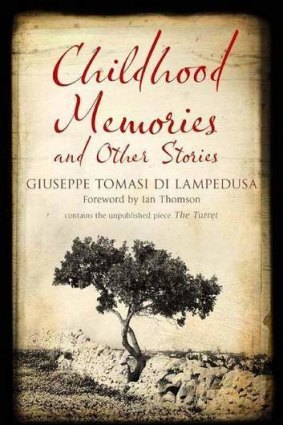 <i>Childhood Memories and other Stories</i>, by Giuseppe Tomasi di Lampedusa.