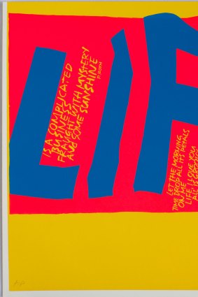 Sister Corita Kent, Life is a complicated business 1967
screenprint
Courtesy of the Corita Art Center, Immaculate Heart Community, Los Angeles, CA

