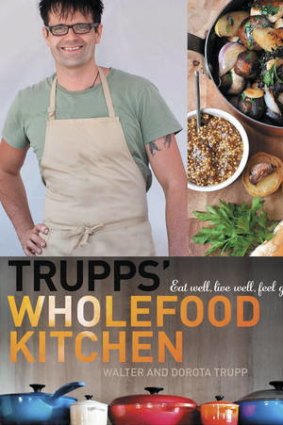 The cover of Trupps' Wholefood Kitchen.