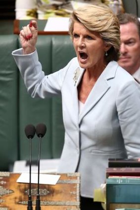 Despicable slur: Foreign Affairs Minister Julie Bishop during question time.