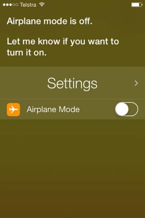 Siri can turn on Airplane Mode in iOS 7.