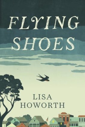 This week's pick: Flying Shoes by Lisa Howorth is entertaining and skilfully written.